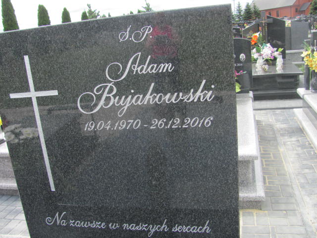 Adam Bujakowski 1970 Proszowice - Grobonet - Wyszukiwarka osób pochowanych